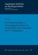 Die Rechtsnachfolge in Personengesellschaften im Deutschland und im Russland des 19. Jahrhunderts