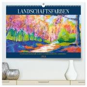 Landschaftsfarben - Leuchtende Landschaftsmalerei im bunten Kleid der Jahreszeiten (hochwertiger Premium Wandkalender 2024 DIN A2 quer), Kunstdruck in Hochglanz