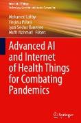 Advanced AI and Internet of Health Things for Combating Pandemics