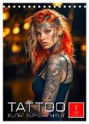 Tattoo Kunst auf der Haut (Tischkalender 2024 DIN A5 hoch), CALVENDO Monatskalender