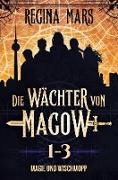 Die Wächter von Magow: Magie und Wischmopp