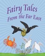 Fairy Tales of the Far East