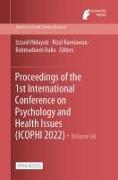 Proceedings of the 1st International Conference on Psychology and Health Issues (ICOPHI 2022)