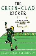 The Green-Clad Kicker