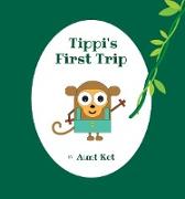 Tippi's First Trip