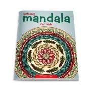 Relaxing Mandala for Kids: Coloring Book to Improve Concentration and Relaxation