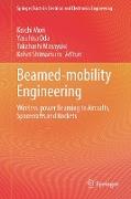 Beamed-Mobility Engineering