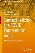 Contextualizing the COVID Pandemic in India