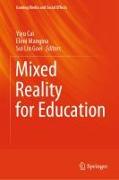 Mixed Reality for Education