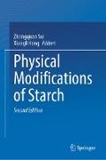 Physical Modifications of Starch