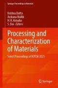 Processing and Characterization of Materials