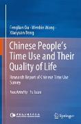 Chinese People¿s Time Use and Their Quality of Life