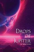 Drops of Jupiter