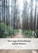 The Logic of Entailment and its History