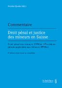 Droit pénal et justice des mineurs en Suisse - Commentaire