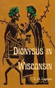 Dionysus in Wisconsin