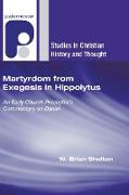 Martyrdom from Exegesis in Hippolytus