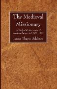 The Medieval Missionary