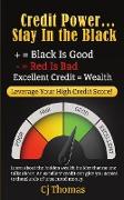 CREDIT POWER - STAY IN THE BLACK