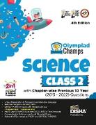 Olympiad Champs Science Class 2 with Chapter-wise Previous 10 Year (2013 - 2022) Questions 4th Edition | Complete Prep Guide with Theory, PYQs, Past & Practice Exercise |