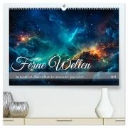 Ferne Welten (hochwertiger Premium Wandkalender 2024 DIN A2 quer), Kunstdruck in Hochglanz
