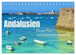 Andalusien, blaues Meer und historische Bauwerke (Tischkalender 2024 DIN A5 quer), CALVENDO Monatskalender