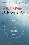 Pilgrims and Prisoners