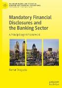Mandatory Financial Disclosures and the Banking Sector