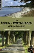 Das Berlin - Kopenhagen GPS RadReiseBuch