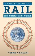 A World History of Rail
