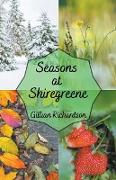 Seasons at Shiregreene