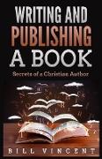 Writing and Publishing a Book
