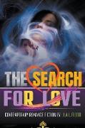 The Search for Love