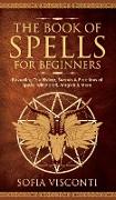 The Book of Spells for Beginners