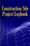 Construction Site Project Logbook