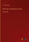 Clemenceau, The Man and His Time