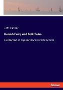 Danish Fairy and Folk Tales
