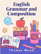 English Grammar and Composition