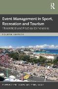 Event Management in Sport, Recreation, and Tourism