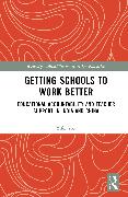 Getting Schools to Work Better