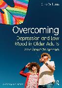 Overcoming Depression and Low Mood in Older Adults