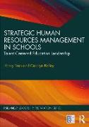 Strategic Human Resources Management in Schools