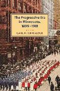 Progressive Era in Minnesota, 1899-1918