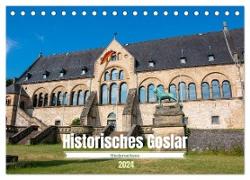 Historisches Goslar - Niedersachsen (Tischkalender 2024 DIN A5 quer), CALVENDO Monatskalender