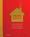 Feng shui : conocimientos antiguos para la vida