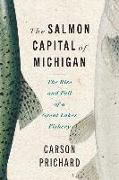 The Salmon Capital of Michigan