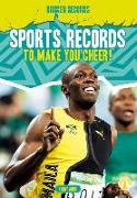 Sports Records to Make You Cheer!