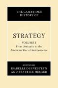 The Cambridge History of Strategy: Volume 1, From Antiquity to the American War of Independence