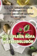 Hið líflega Rófa Matreiðslubók