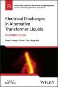 Electrical Discharges in Alternative Dielectric Liquids